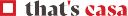 thatscasa.com