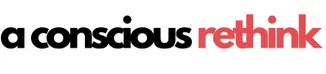 aconsciousrethink.com